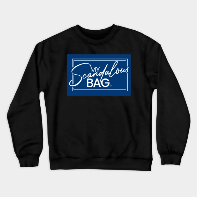 My Scandalous Bag - Navy Crewneck Sweatshirt by ShawnMelbourne